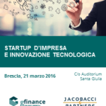 Startup d’impresa e innovazione tecnologica. Convegno a Brescia il 21 marzo