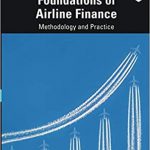 Foundations of Airline Finance Copertina flessibile – 22 lug 2019
