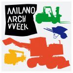 Milano Arch Week  18-19-20 settembre 2020