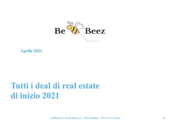 Real estate in Italia, quasi 1,5 mld euro di deal in tre mesi. Il nuovo Report di BeBeez
