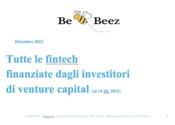 Startup e scaleup fintech, in 11 mesi oltre 870 mln euro raccolti. Dal 2018 oltre 1,7 mld. Report BeBeez