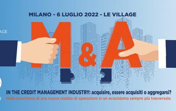 M&A nel credit management, appuntamento il 6 luglio a Milano con Credit Village. BeBeez è media partner