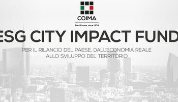 L’ESG City Impact Fund di Coima sgr raggiunge i 521 mln euro di raccolta, grazie all’impegno di Enpam. Obiettivo 600 mln entro fine anno
