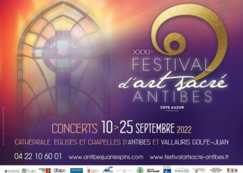 XXXI FESTIVAL DELL’ARTE SACRA di ANTIBES Costa Azzurra Francia 10-25 settembre 2022