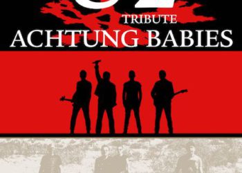 U2, il tributo degli ACHTUNG BABIES