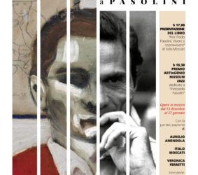 Premio ARTinGENIO MUSEUM 2022 dedicato a Pier Paolo Pasolini