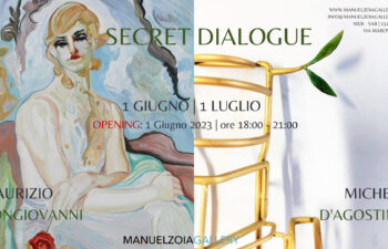 SECRET DIALOGUE | MAURIZIO BONGIOVANNI & MICHELE D’AGOSTINO