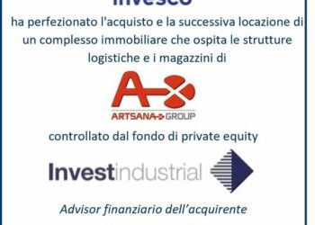 Invesco Real Estate completa l’acquisto e il successivo lease back del complesso immobiliare a Como che ospita la logistica del Gruppo Artsana (Investindustrial)