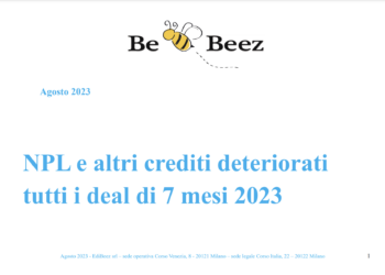NPE, tra giugno e luglio riprende l’attività di compravendita. Ma in 7 mesi soltanto 6,2 mld euro di deal. Il report di BeBeez