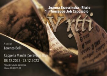 Vṛtti: le opere di Joanna Brzescinska-Riccio e Giuseppe Joh Capozzolo in mostra a Seravezza (Lucca)