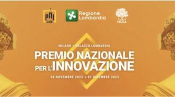 Oggi e domani a Palazzo Lombardia la sfida tra 71 progetti che si contendono il Premio Nazionale per l’Innovazione