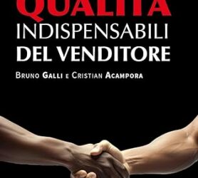 Le 20 qualità indispensabili del venditore Copertina flessibile – 1 dicembre 2023