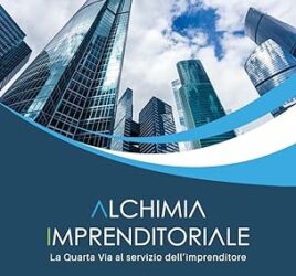 Alchimia Imprenditoriale Copertina flessibile – 29 dicembre 2023