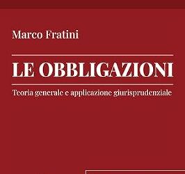 Le obbligazioni. Teoria generale e applicazione giurisprudenziale Copertina flessibile – 4 gennaio 2024