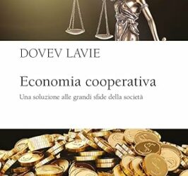 Economia cooperativa. Una soluzione alle grandi sfide della società Copertina flessibile – 23 febbraio 2024