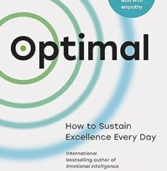 Optimal: How to Sustain Excellence Every Day Copertina flessibile – 11 gennaio 2024