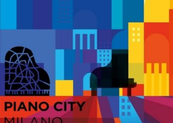 Piano City Milano torna dal 17 al 19 maggio con 270 concerti gratuiti in oltre 150 location diffuse in città