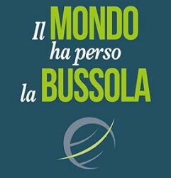 Il mondo ha perso la bussola Copertina flessibile – 31 maggio 2024