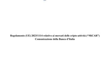 Cripto attività, ecco come agirà Banca d’Italia in applicazione dei Regolamenti UE MiCA e TFR recast