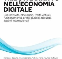 Tributi e diritto nell’economia digitale Copertina flessibile – 20 maggio 2024