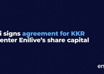 KKR rileva il 25% di Enilive (Eni) per 2,938 mld: 500 mln mediante aucap riservato, il resto acquisendone azioni
