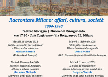 “Raccontare Milano: affari, cultura, società 1900-1946”: un ciclo di incontri dedicato alla storia della città a Palazzo Moriggia
