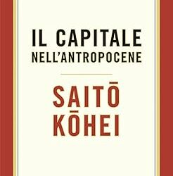 Il capitale nell’Antropocene