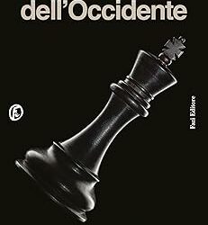 La sconfitta dell’Occidente