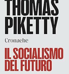 Il socialismo del futuro. Cronache