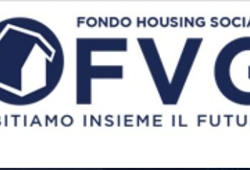 Fondo Housing Sociale FVG investe 22 mln euro a Trieste e Udine nel service housing, dedicato ai professionisti dei servizi essenziali della collettività