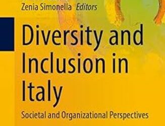 Diversity and Inclusion in Italy: Societal and Organizational Perspectives (Diversity and Inclusion Research)