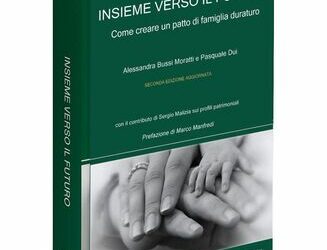 Insieme verso il futuro. Come creare un patto di famiglia duraturo
