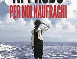 Approdo per noi naufraghi. Come costruire la pace