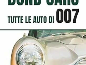 Bond Cars: tutte le auto di 007