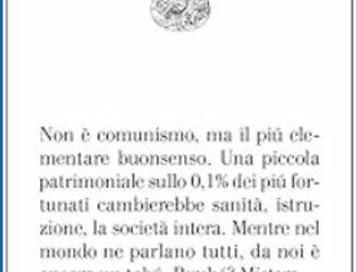 Tassare i milionari. Prendere ai ricchi per dare ai poveri