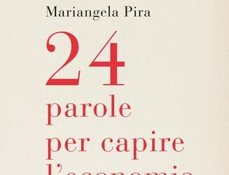 24 parole per capire l’economia