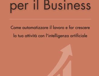 Claude AI per il Business: come automatizzare il lavoro e far crescere la tua attività con l’intelligenza artificiale