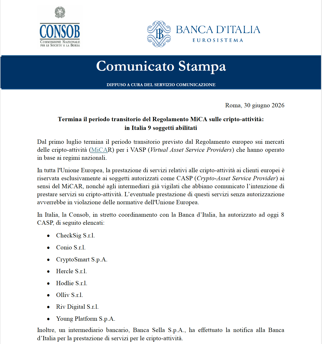 MiCAR, il periodo transitorio si chiude con otto società italiane più una banca autorizzate a operare come prestatore di servizi per le cripto-attività